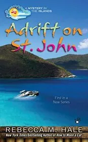 Book cover for "Adrift on St. John" by Rebecca M Hale