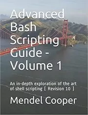 Book cover for "Advanced Bash Scripting Guide" by Mendel Cooper