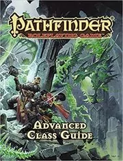Book cover for "Advanced Class Guide" by Jason Bulmahn