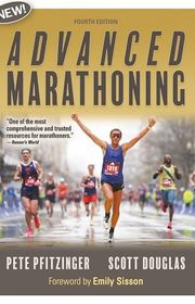 Book cover for "Advanced Marathoning" by Pete Pfitzinger and Scott Douglas