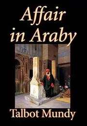 Affair in Araby / The King in Check