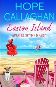 Book cover for "Affairs of the Heart" by Hope Callaghan