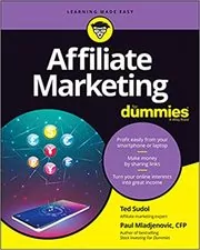 Book cover for "Affiliate Marketing For Dummies" by Ted Sudol
