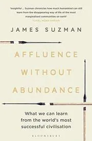 Affluence Without Abundance