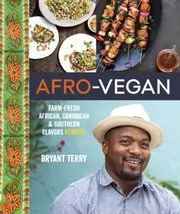 Book cover for "Afro-Vegan" by Bryant Terry