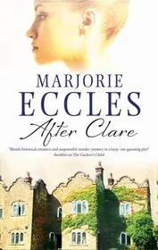 Book cover for "After Clare" by Marjorie Eccles