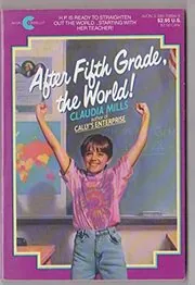 After Fifth Grade, the World!
