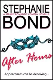 Book cover for "After Hours" by Stephanie Bond
