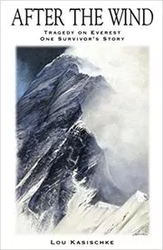 Book cover for "After The Wind" by Lou Kasischke