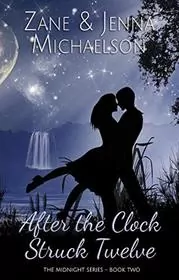 After the Clock Struck Twelve