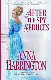 After the Spy Seduces