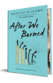 Book cover for "After We Burned" by Marieke Nijkamp