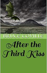 Book cover for "After the Third Kiss" by Bruce Coville