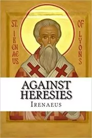 Against Heresies