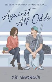 Book cover for "Against All Odds" by CW Farnsworth