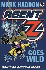 Agent Z Goes Wild