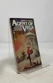 Book cover for "Agent of Vega" by James H Schmitz