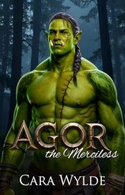 Book cover for "Agor the Merciless"