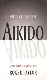 Aikido - More than a Martial Art