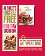 Al Roker's Hassle-Free Holiday Cookbook