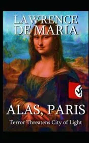 Book cover for "Alas, Paris" by Lawrence De Maria
