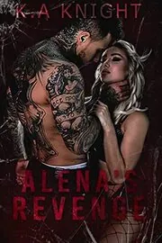Book cover for "Alena's Revenge" by KA Knight