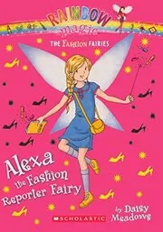 Book cover for "Alexa the Fashion Reporter Fairy" by Daisy Meadows