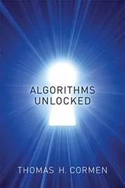 Book cover for "Algorithms Unlocked" by Thomas H. Cormen
