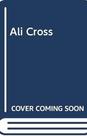 Book cover for "Ali Cross" by James Patterson