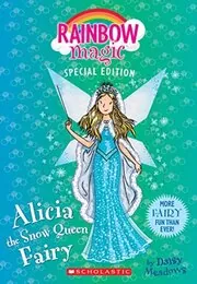 Book cover for "Alicia the Snow Queen Fairy" by Daisy Meadows