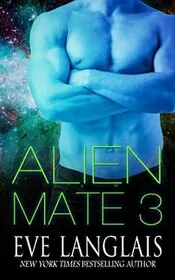 Book cover for "Alien Mate 3" by Eve Langlais