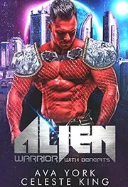 Alien Warrior With Benefits