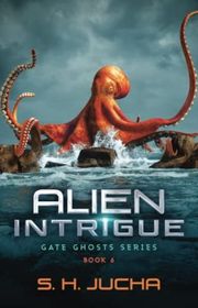Book cover for "Alien Intrigue" by SH Jucha