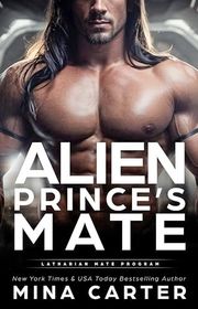 Book cover for "Alien Prince's Mate" by Mina Carter