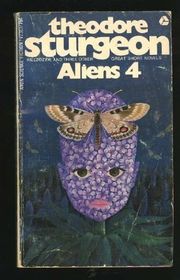 Book cover for "Aliens 4" by Theodore Sturgeon
