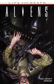Book cover for "Aliens: Life and Death" by Dan Abnett