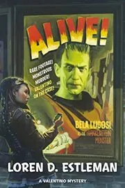 Book cover for "Alive!" by Loren D Estleman