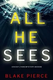 Book cover for "All He Sees" by Stella Gold