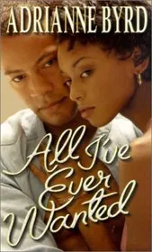 All I've Ever Wanted