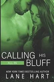 Book cover for "All In: Calling His Bluff" by Lane Hart
