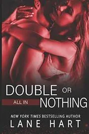 Book cover for "All In: Double or Nothing" by Lane Hart