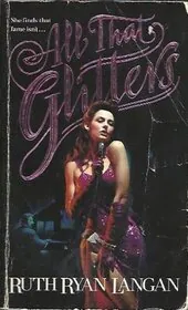 Book cover for "All That Glitters" by Ruth Langan