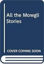 All The Mowgli Stories