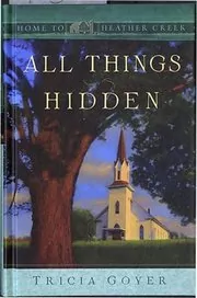 All Things Hidden