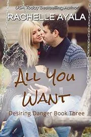 Book cover for "All You Want" by Rachelle Ayala
