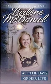 Book cover for "All the Days of Her Life" by Lurlene McDaniel