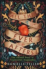 Book cover for "All the Ever Afters"