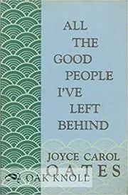 All the Good People I've Left Behind