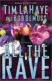 Book cover for "All the Rave" by Tim LaHaye