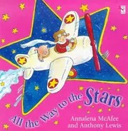 Book cover for "All the Way to the Stars" by Annalena McAfee